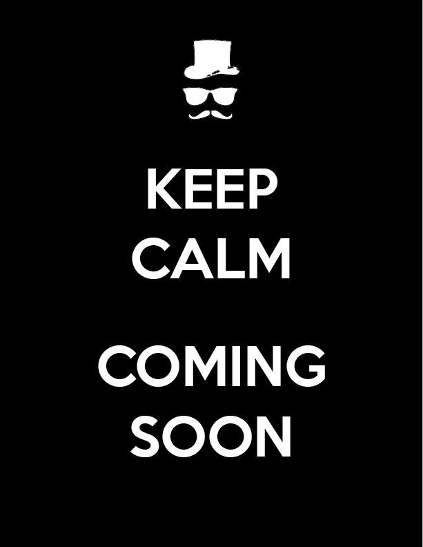 Coming Soon!